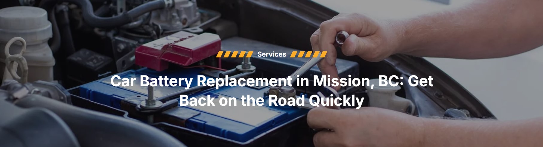 Dead Battery? Fast & Reliable Car Battery Replacement in Mission, BC