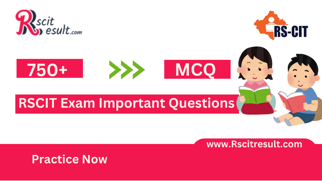 RSCIT Important Questions 2025 – Practice These MCQs For Exam Success