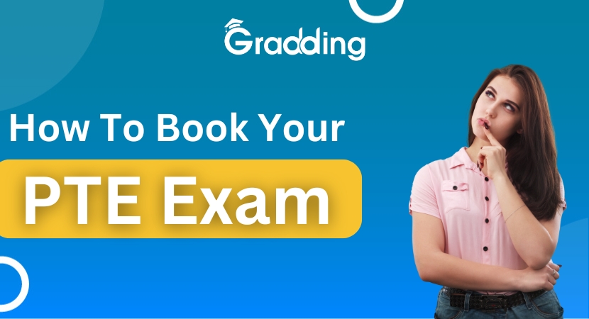A Detailed Guide On How to Book PTE Exam for 2025 From India?