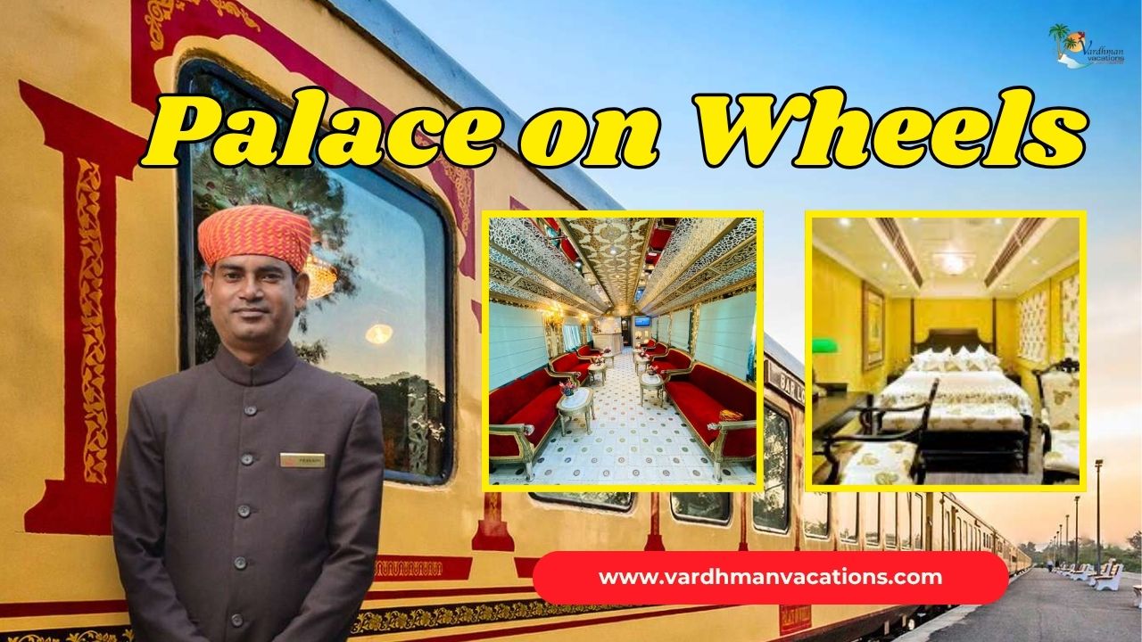 Palace on Wheels: A Luxury Train Ride Through Royal Rajasthan