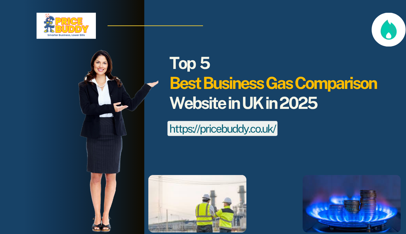 Top 5 Best Business Gas Comparison Website in UK in 2025