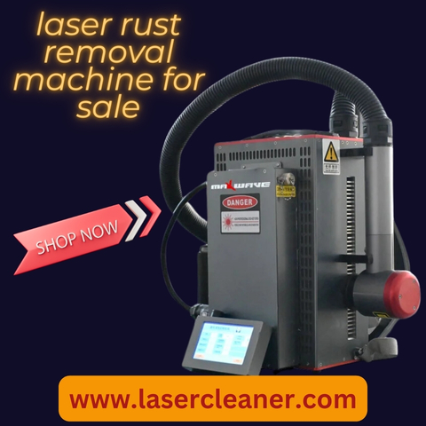 Laser Rust Removal Machine for Sale: A Modern Solution to a Centuries-Old Problem