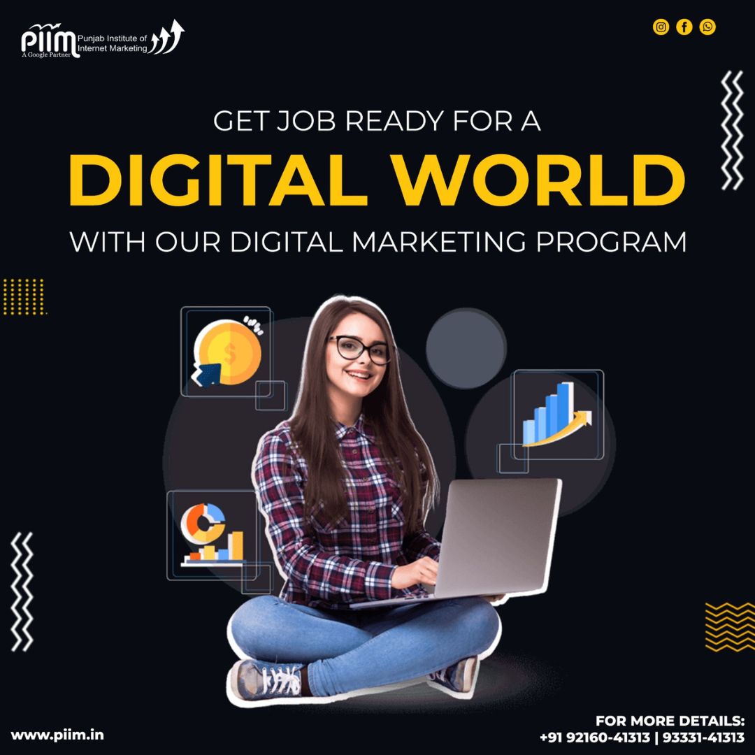 Learn Digital Marketing Course in Patiala at PIIM: Here's What to Expect