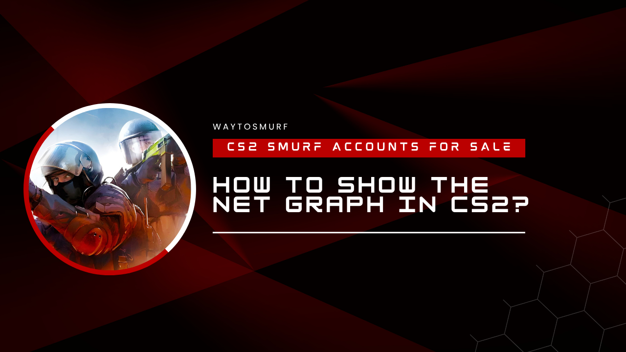 How to Show the Net Graph in CS2?