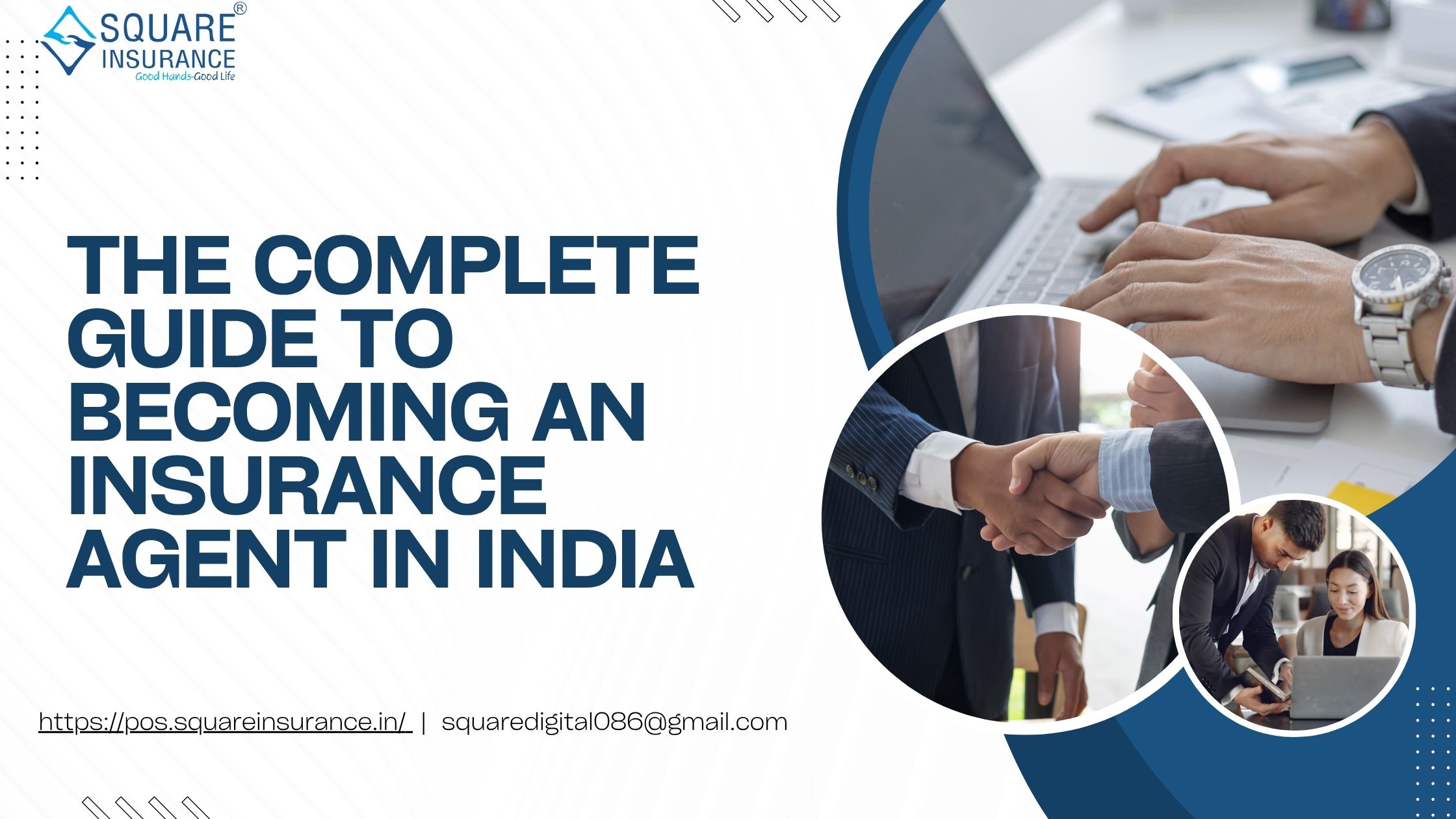 The Complete Guide to Becoming an Insurance Agent in India: Roles, Opportunities, and Growth