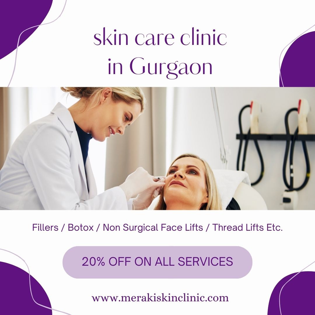 Beyond Beauty: How Visiting a Skin Care Clinic in Gurgaon Improves Overall Skin Health