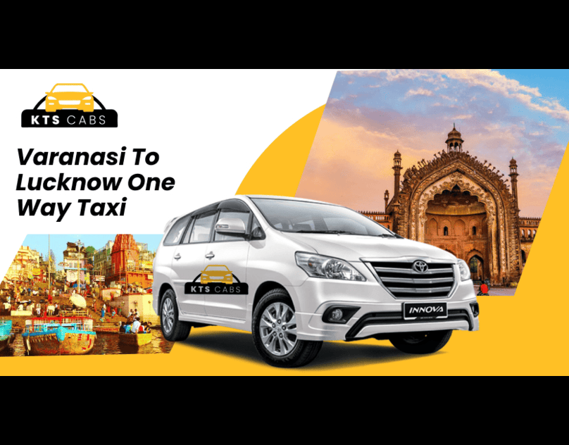Lucknow to Delhi Taxi Service – KTS Cabs