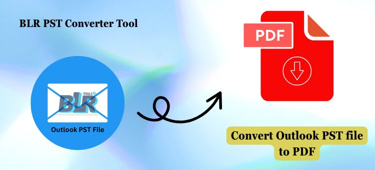 A Step-by-Step Guide to Converting PST Files to PDF