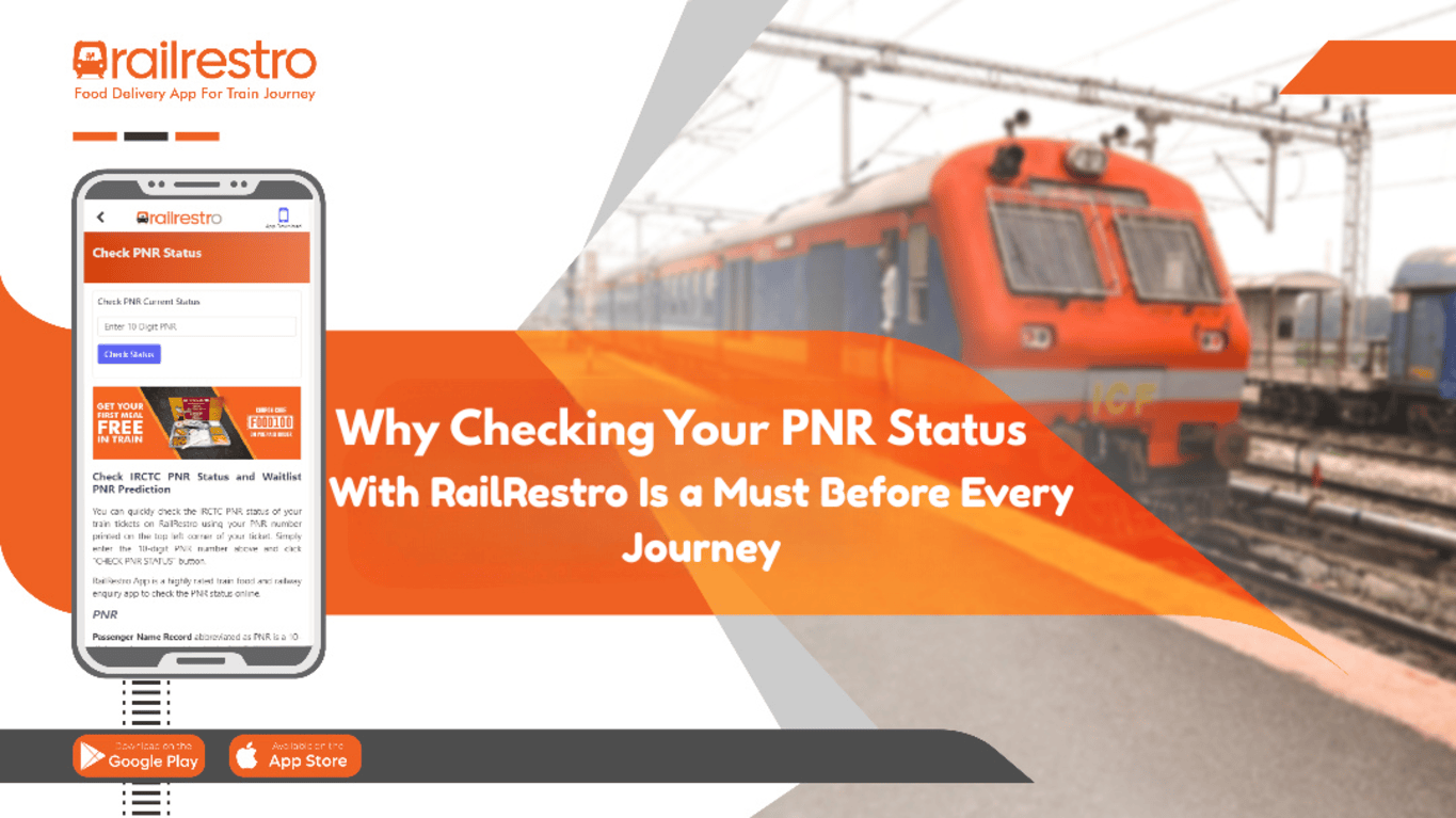 Why Checking Your PNR Status with RailRestro Is a Must Before Every Journey