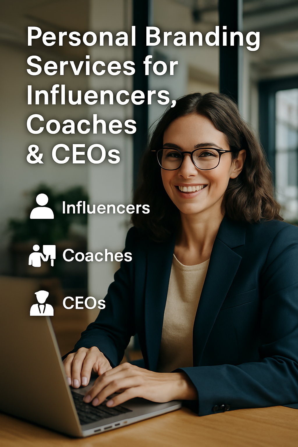 Personal Branding Services for Influencers, Coaches & CEOs