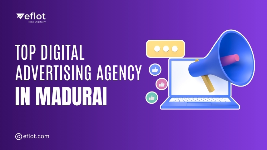 Top Digital Advertising Agency in Madurai