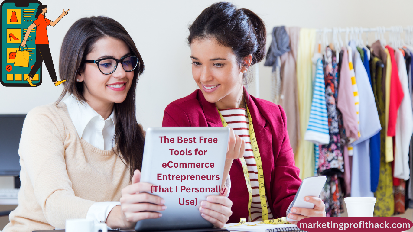 The Best Free Tools for eCommerce Entrepreneurs (That I Personally Use)