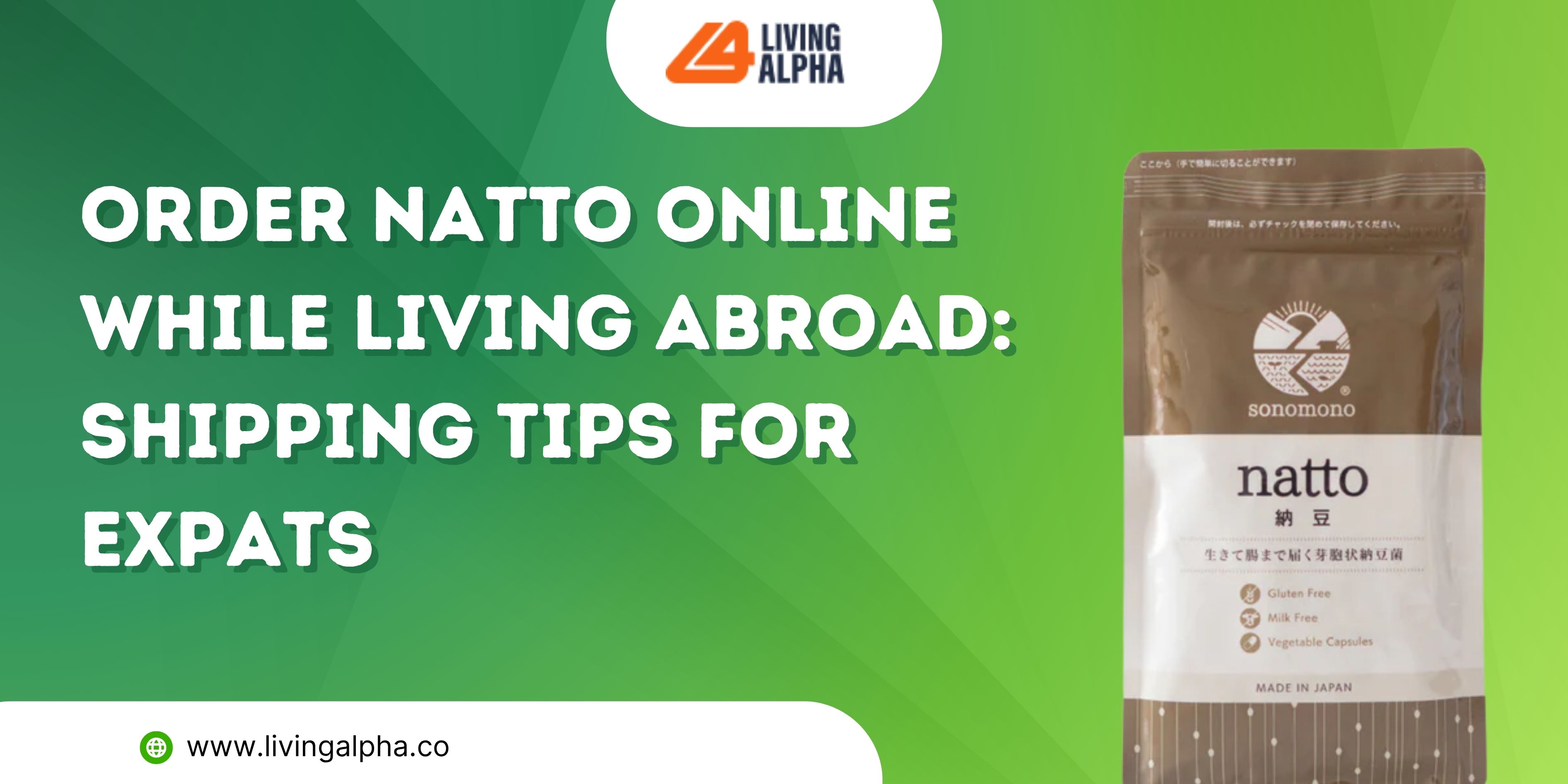 Order Natto Online While Living Abroad: Shipping Tips For Expats