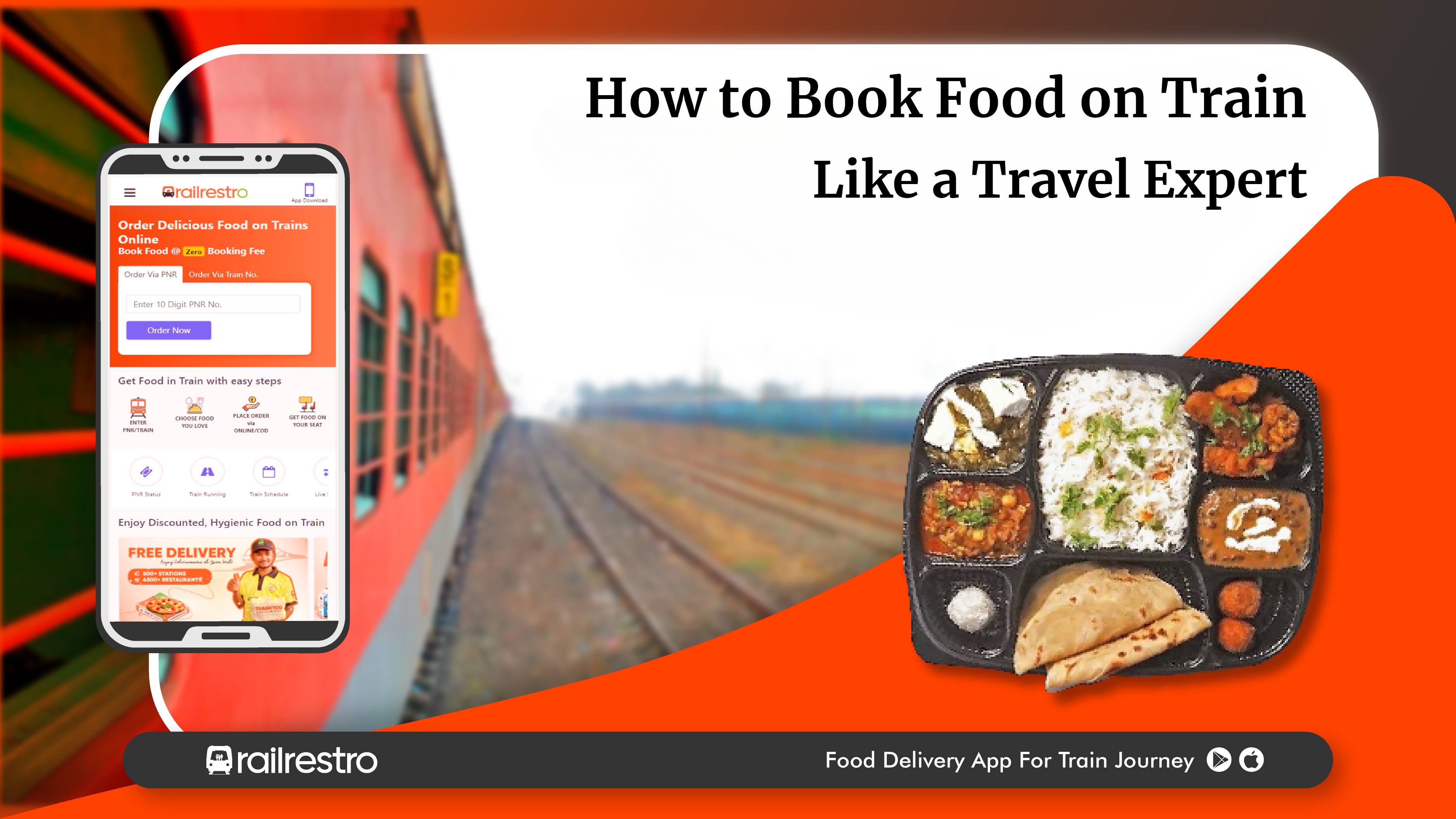 Why Booking Train Food Early is the Smartest Travel Hack You’re Missing