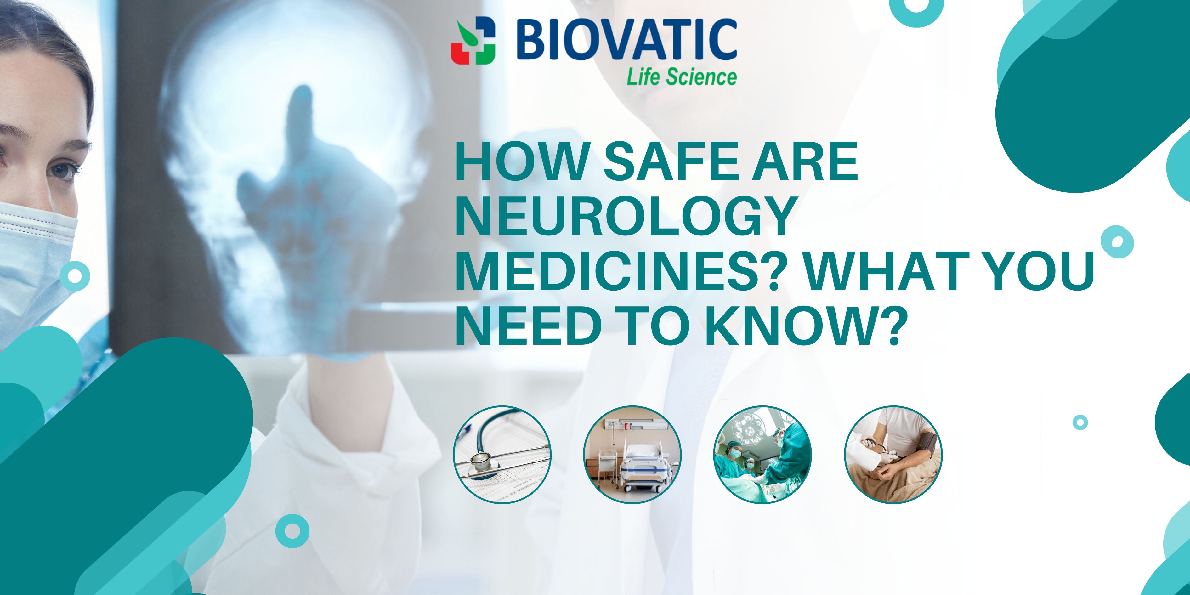 How Safe Are Neurology Medicines? What You Need to Know?