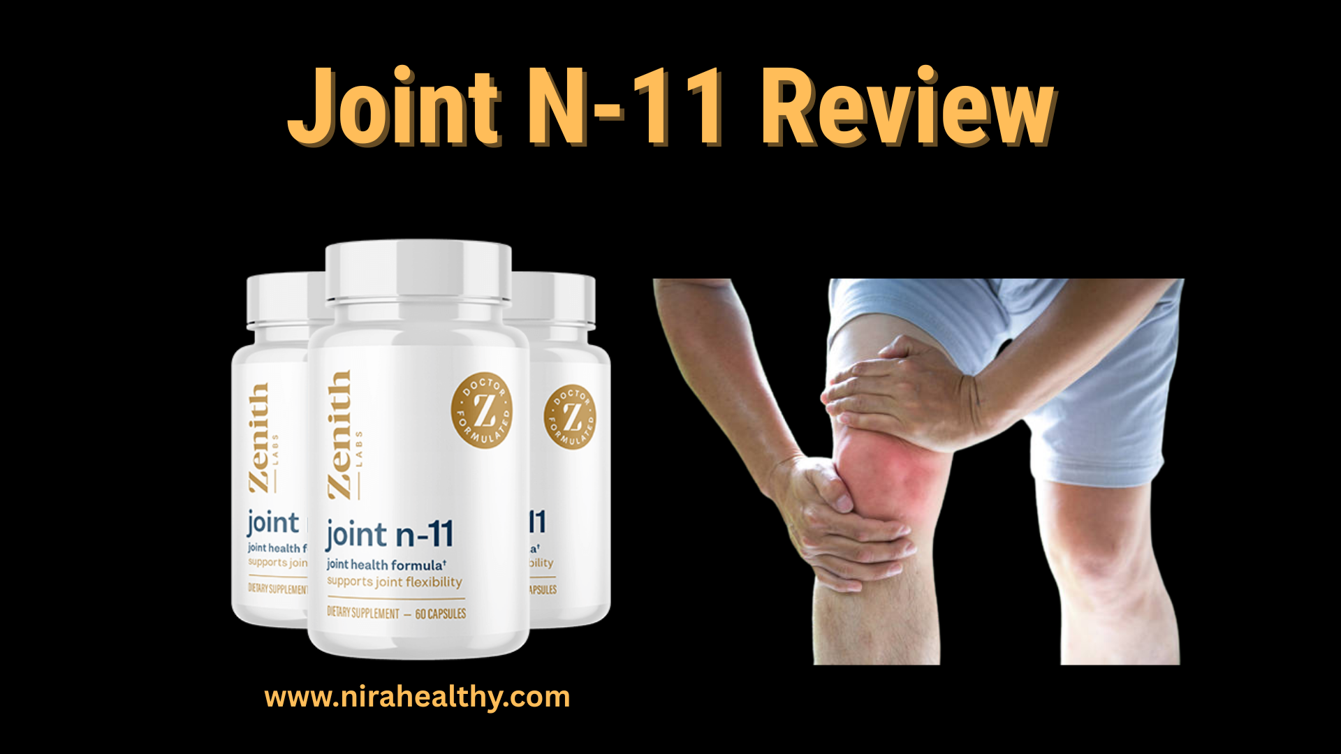Joint N-11 Reviews (Zenith Labs) Negative Side Effects or Real Benefits?