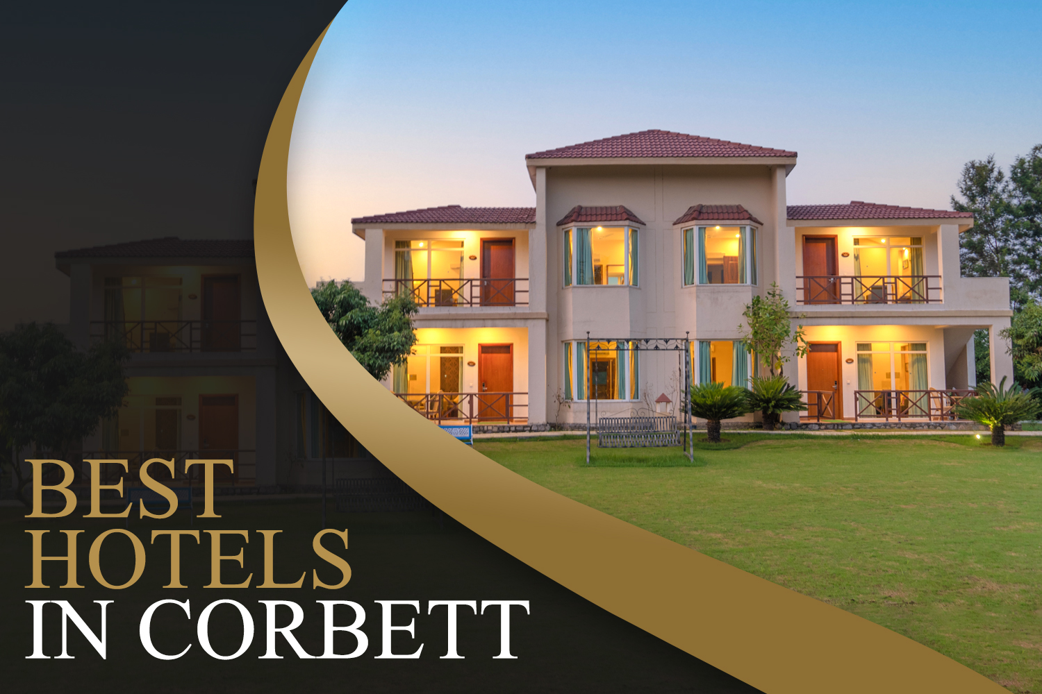 Experience The Best Hotels in Corbett | Resort De Coracao