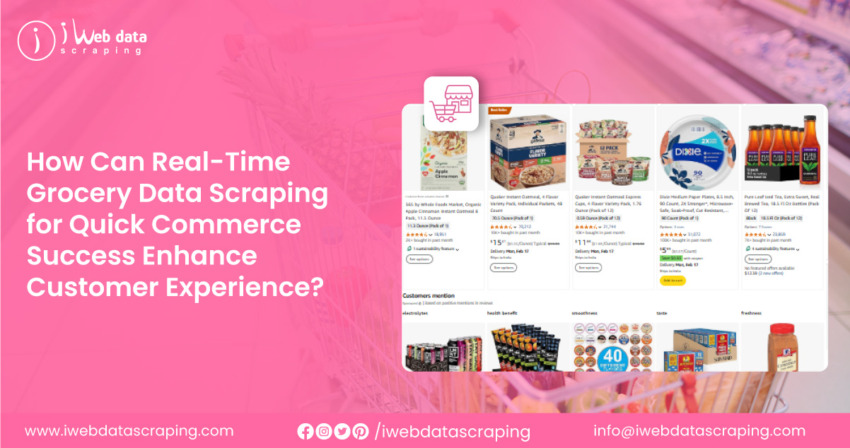 Real-Time Grocery Data Scraping for Quick Commerce Success