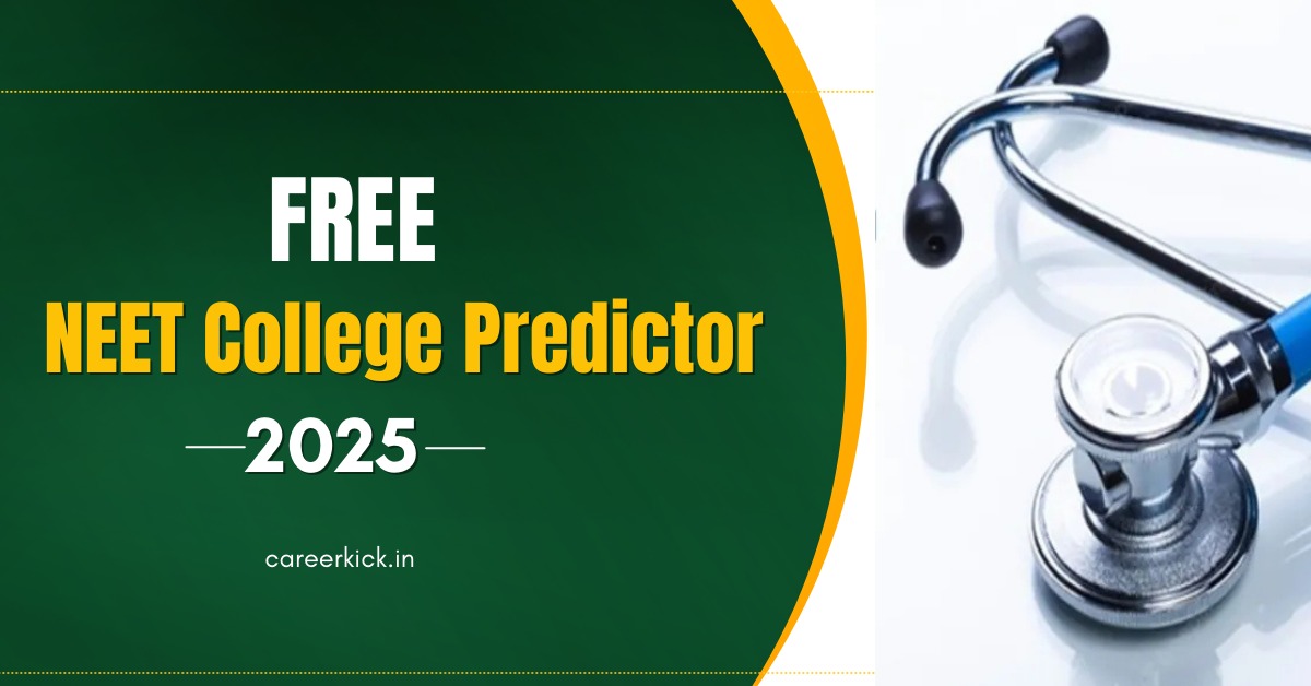 Free NEET College Predictor 2025: Know Your College as Per Your Rank