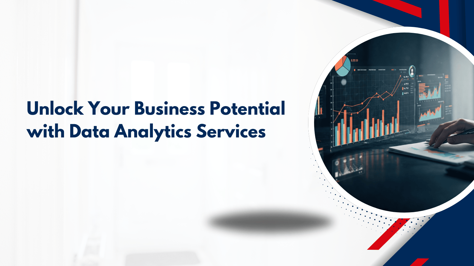 Making Sense of the Noise: Why Your Business Needs Data Analytics Services