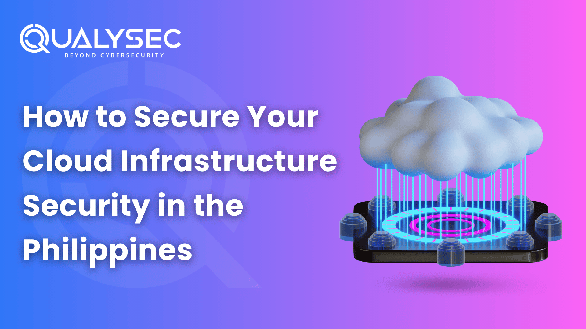 What Is Cloud Infrastructure Security?
