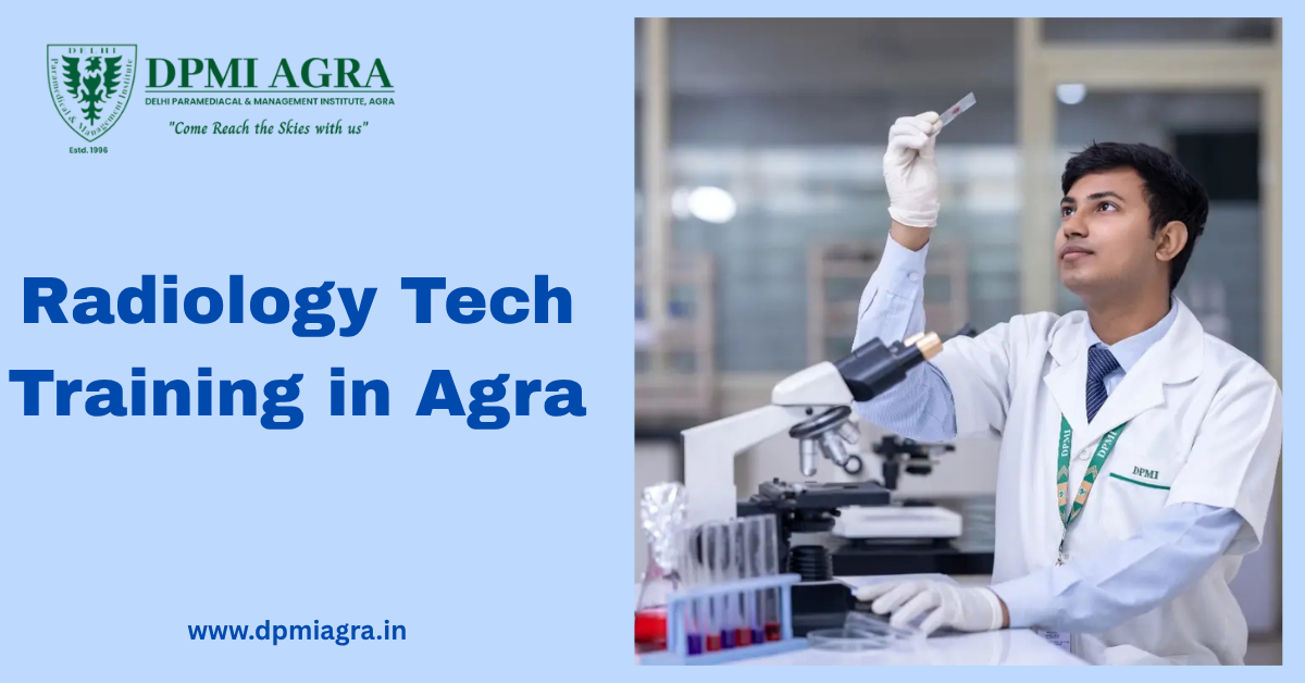 Radiology Tech Training in Agra: Launch Your Career in Medical Imaging