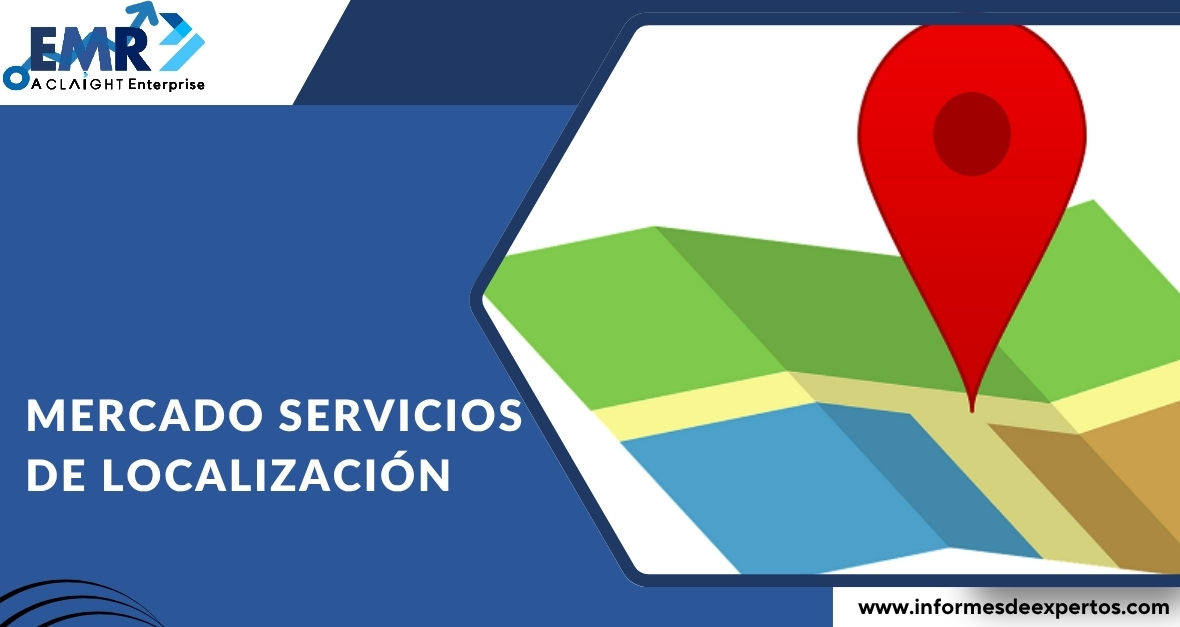 Tendencias Globales en el Mercado de Servicios de Localizacion