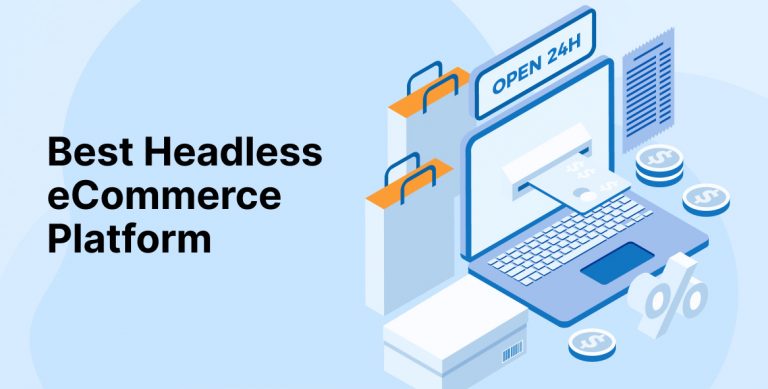 Headless Commerce Explained: What It Is and Why It Matters