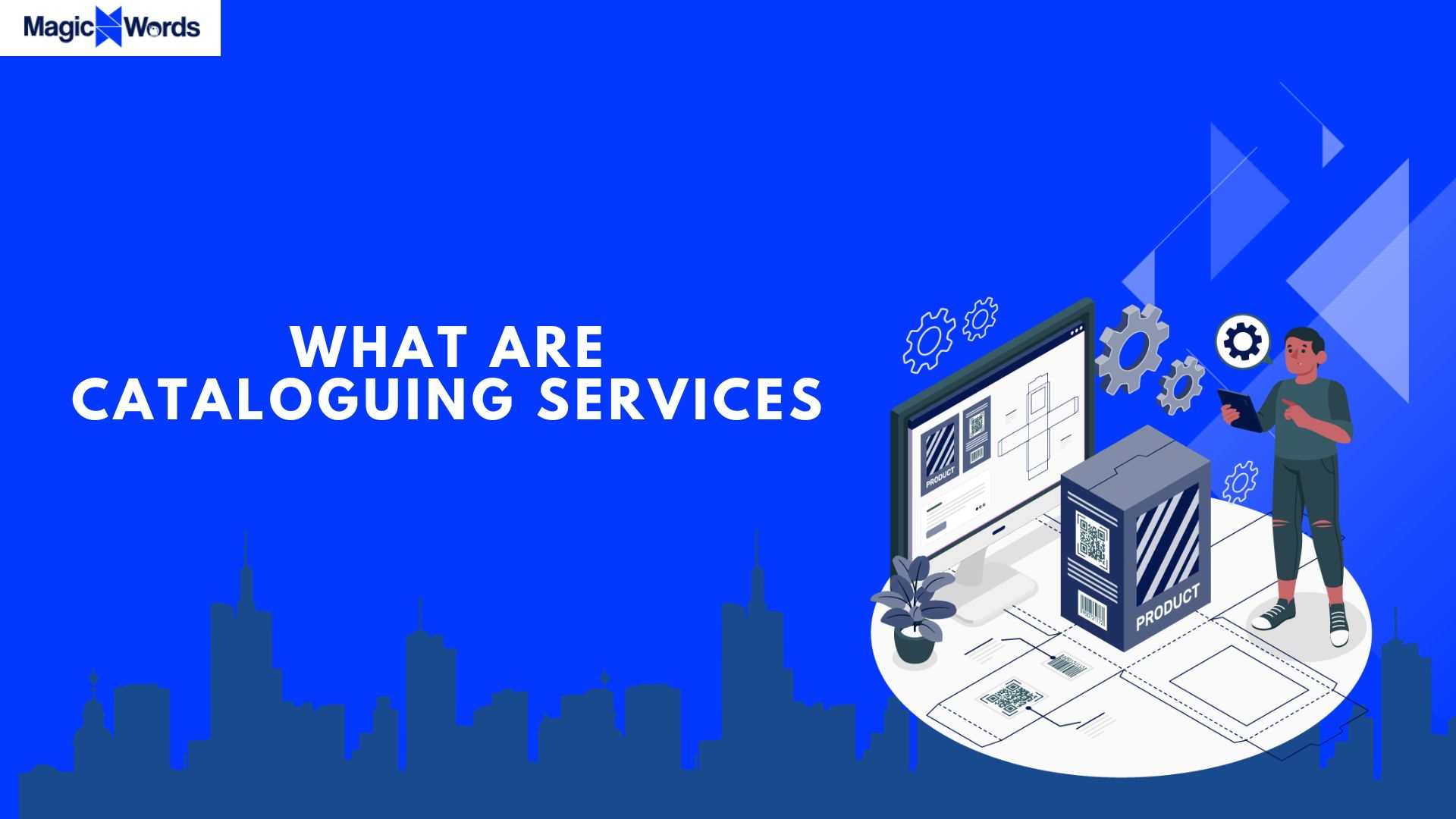 Professional Cataloguing Services for E-Commerce and More | MagicWords