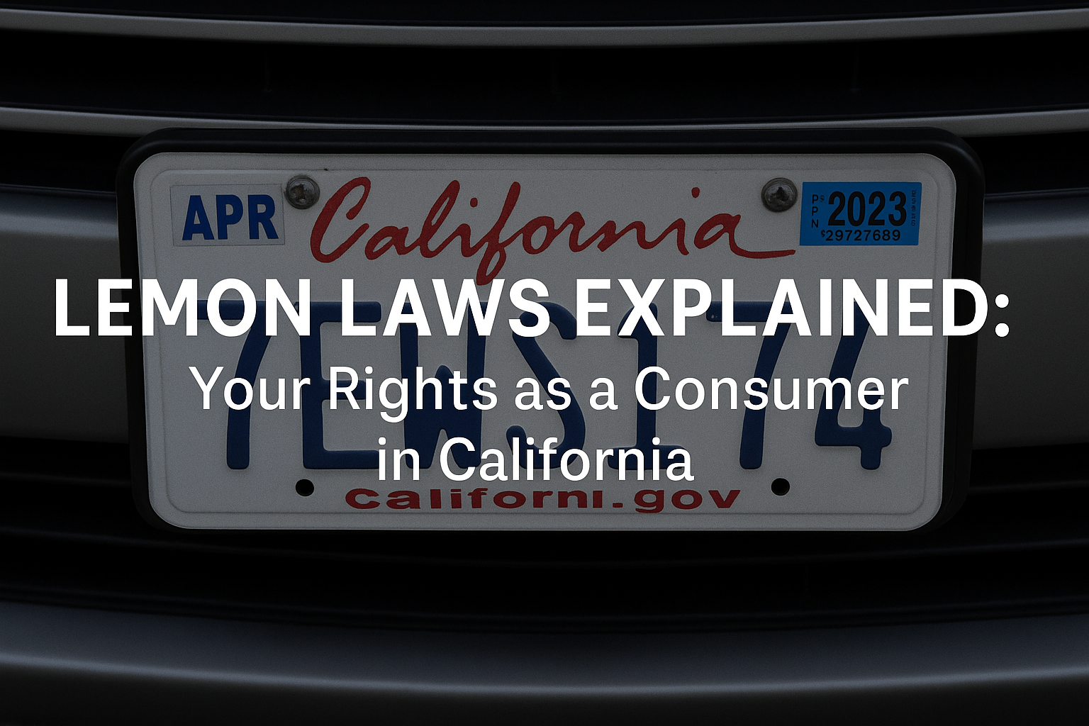 Lemon Laws Explained: Your Rights as a Consumer in California
