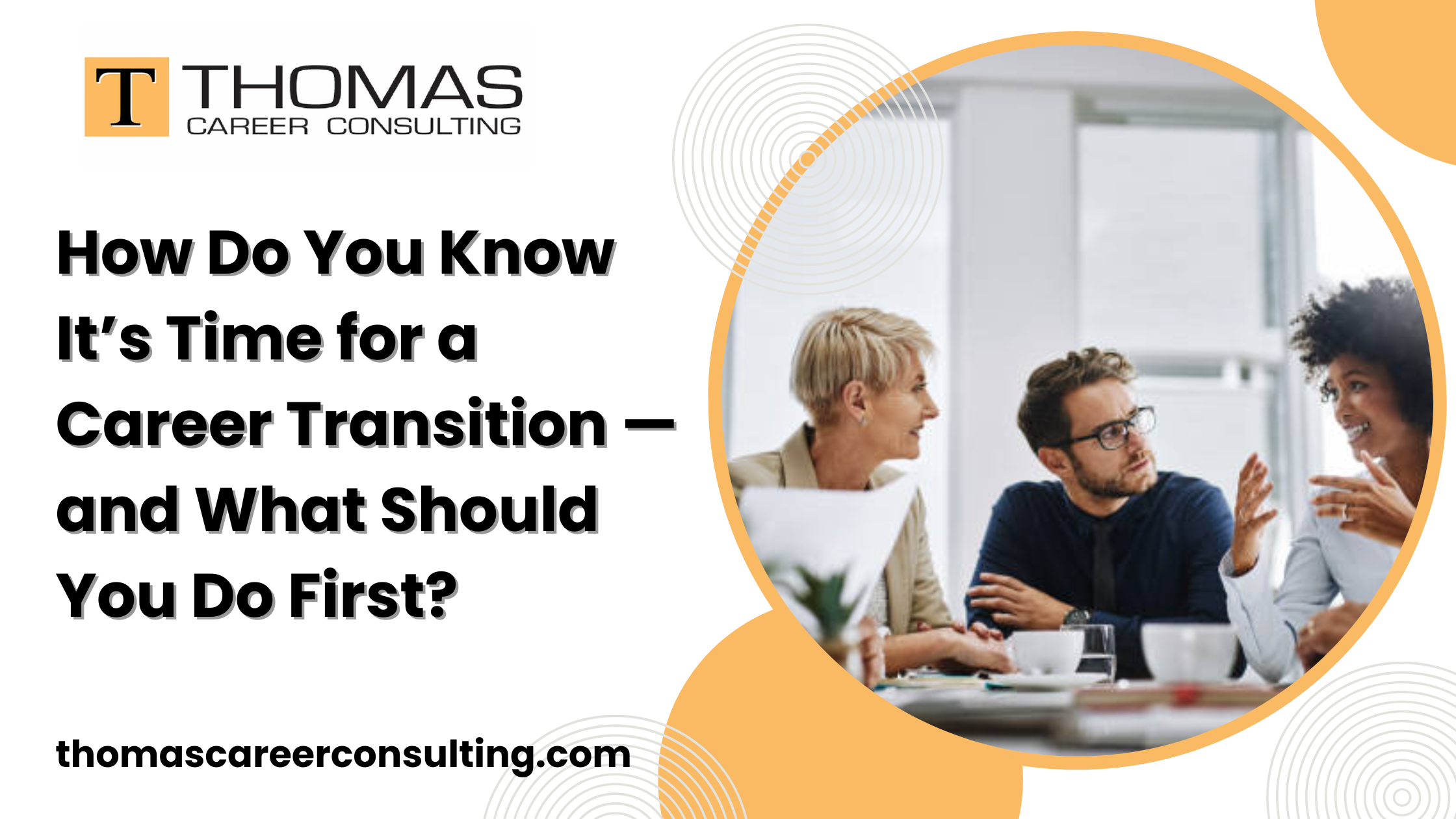 How Do You Know It’s Time for a Career Transition — and What Should You Do First?