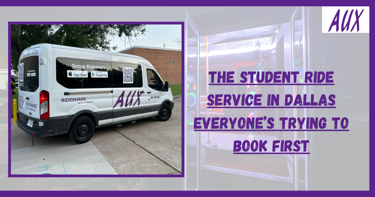 The Student Ride Service in Dallas Everyone’s Trying to Book First