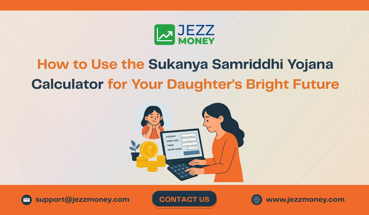 How to Use the Sukanya Samriddhi Yojana (SSY) Calculator for Your Daughter's Bright Future