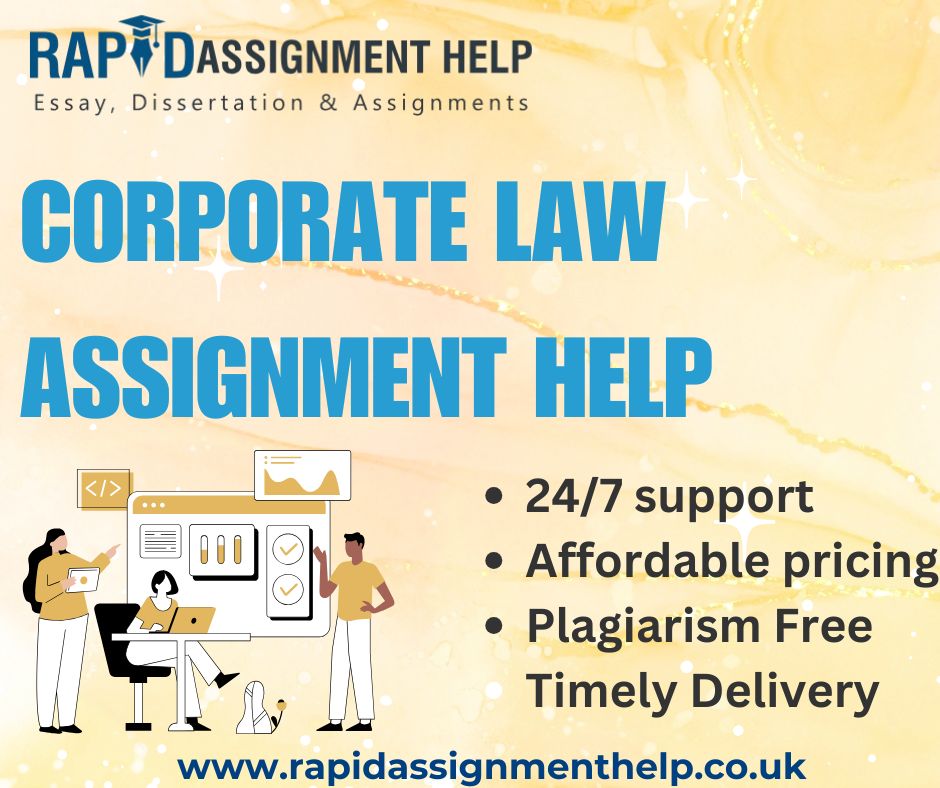 Top Tips for Getting Reliable Corporate Law Assignment Help Without Breaking the Bank