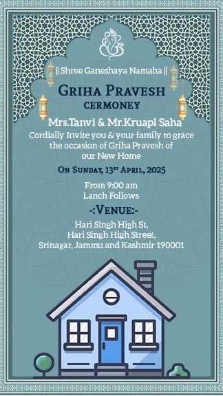How to Create a Beautiful Griha Pravesh Invitation Card for Your Housewarming Ceremony
