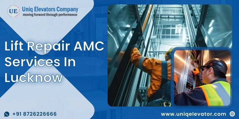 Lift Repair AMC Services in Lucknow | Uniq Elevators