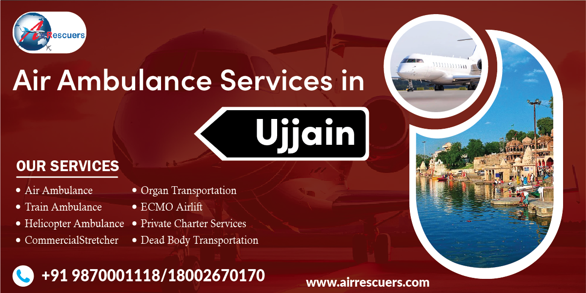 Air Ambulance Services in Ujjain: Swift Emergency Response When Every Moment Matters