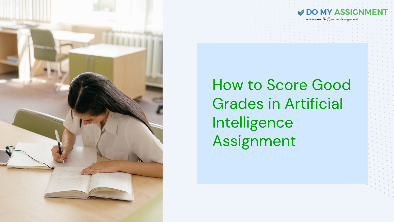 How to Score Good Grades in Artificial Intelligence Assignment