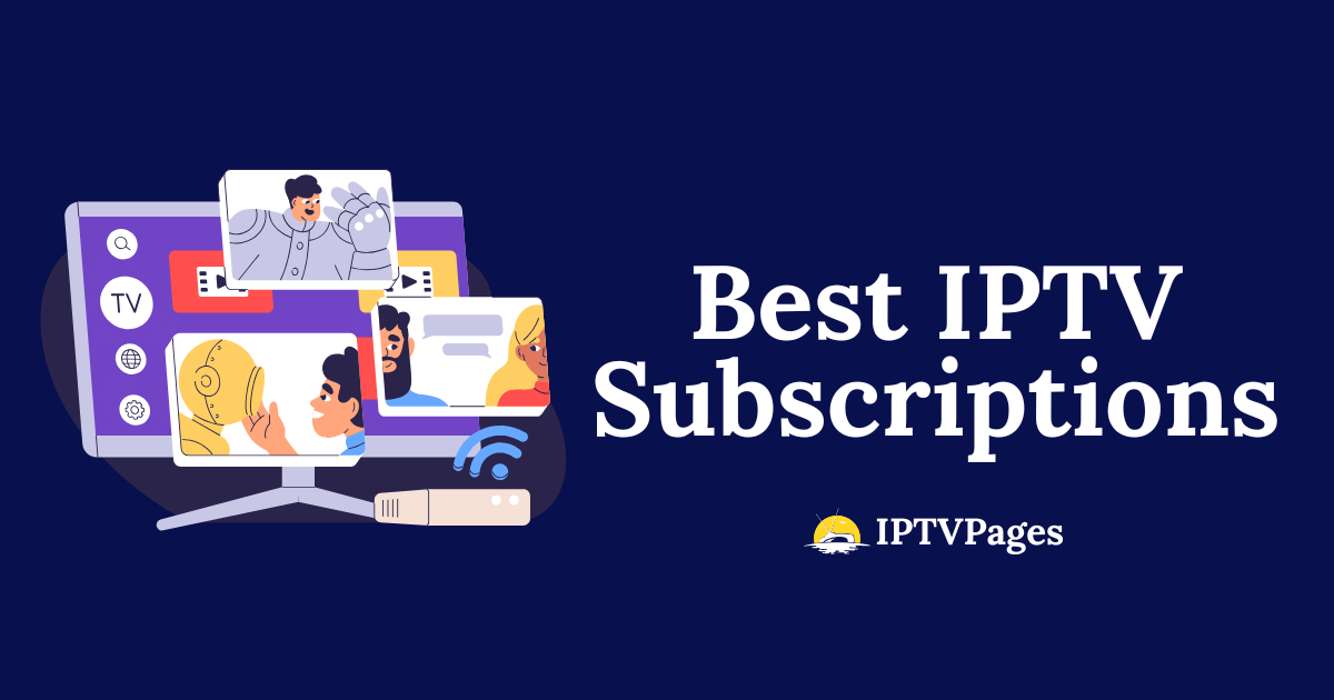 Best IPTV Services in 2025: Top Picks for Seamless Streaming