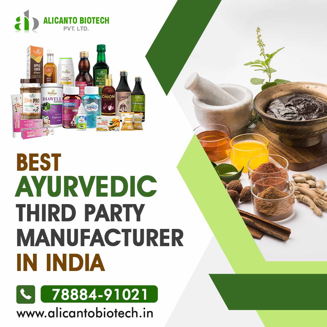 Best Ayurvedic Third Party Manufacturer in India