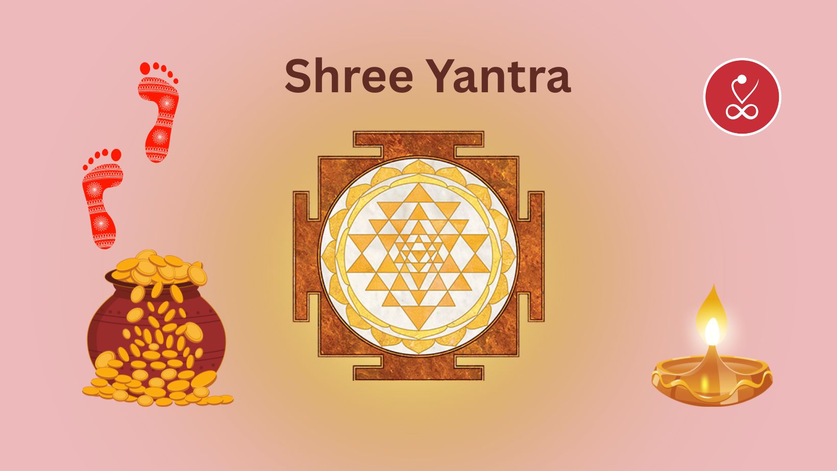 Shree Yantra: Benefits, Uses & Vastu Placement for Wealth and Harmony
