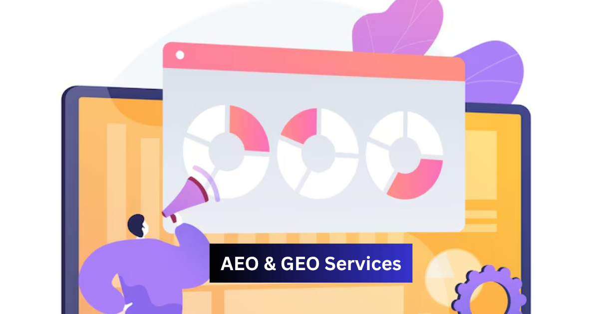 AEO & GEO Services: A New Way To Grow Your Business