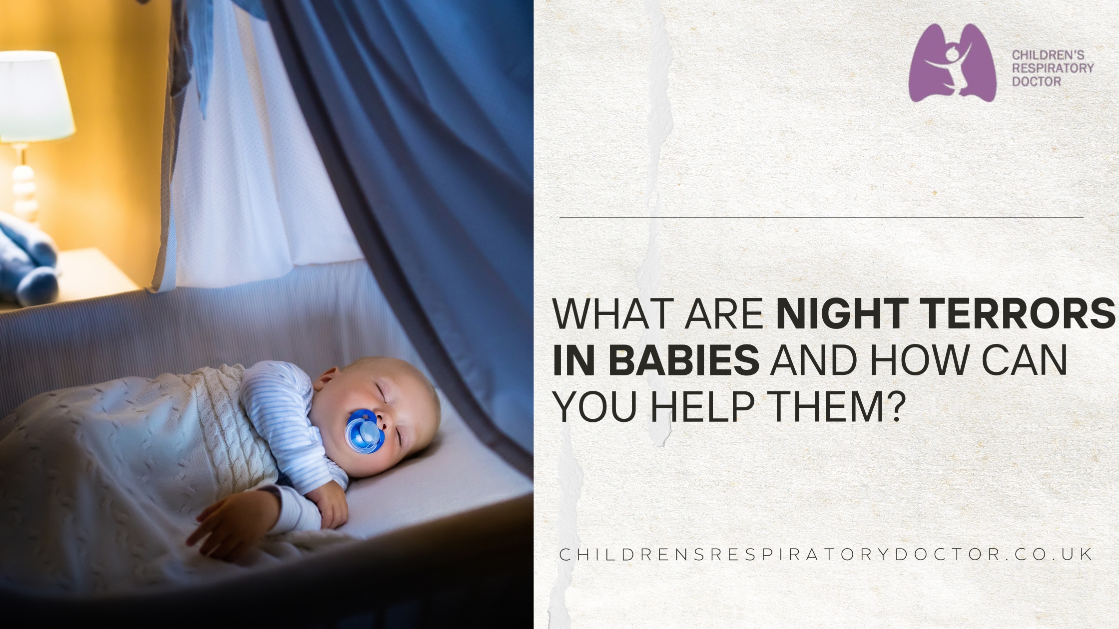 What Are Night Terrors in Babies and How Can You Help Them?