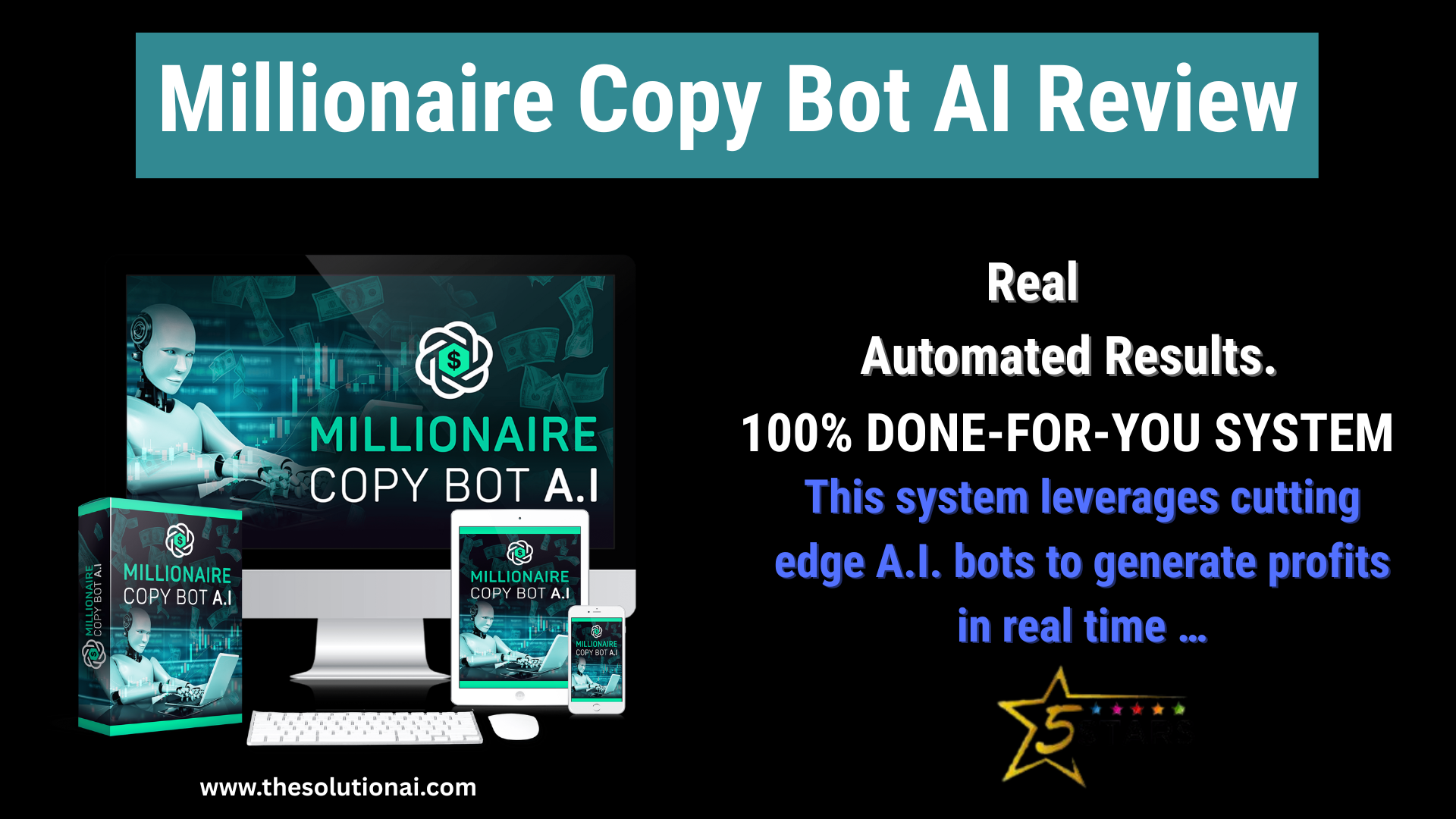 Millionaire Copy Bot AI Review: Huge Bonuses, Coupon Codes & OTO Breakdown