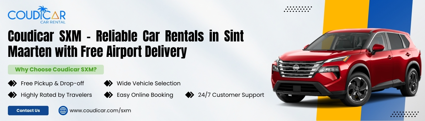 Luxury Car Rental in St. Maarten – Rent a Car with Style at CoudiCar Car Rental SXM