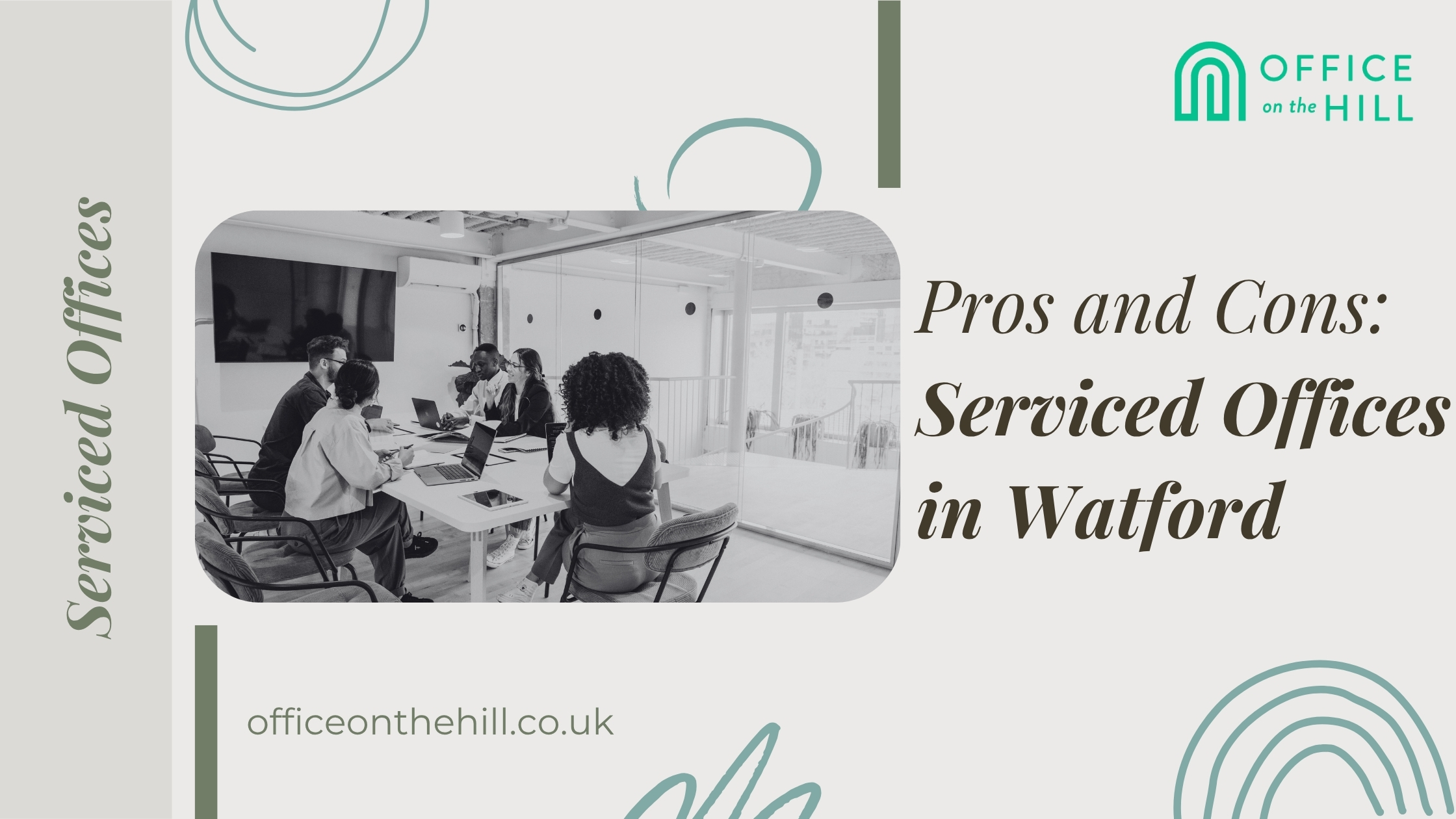 Pros and Cons: Serviced Offices in Watford