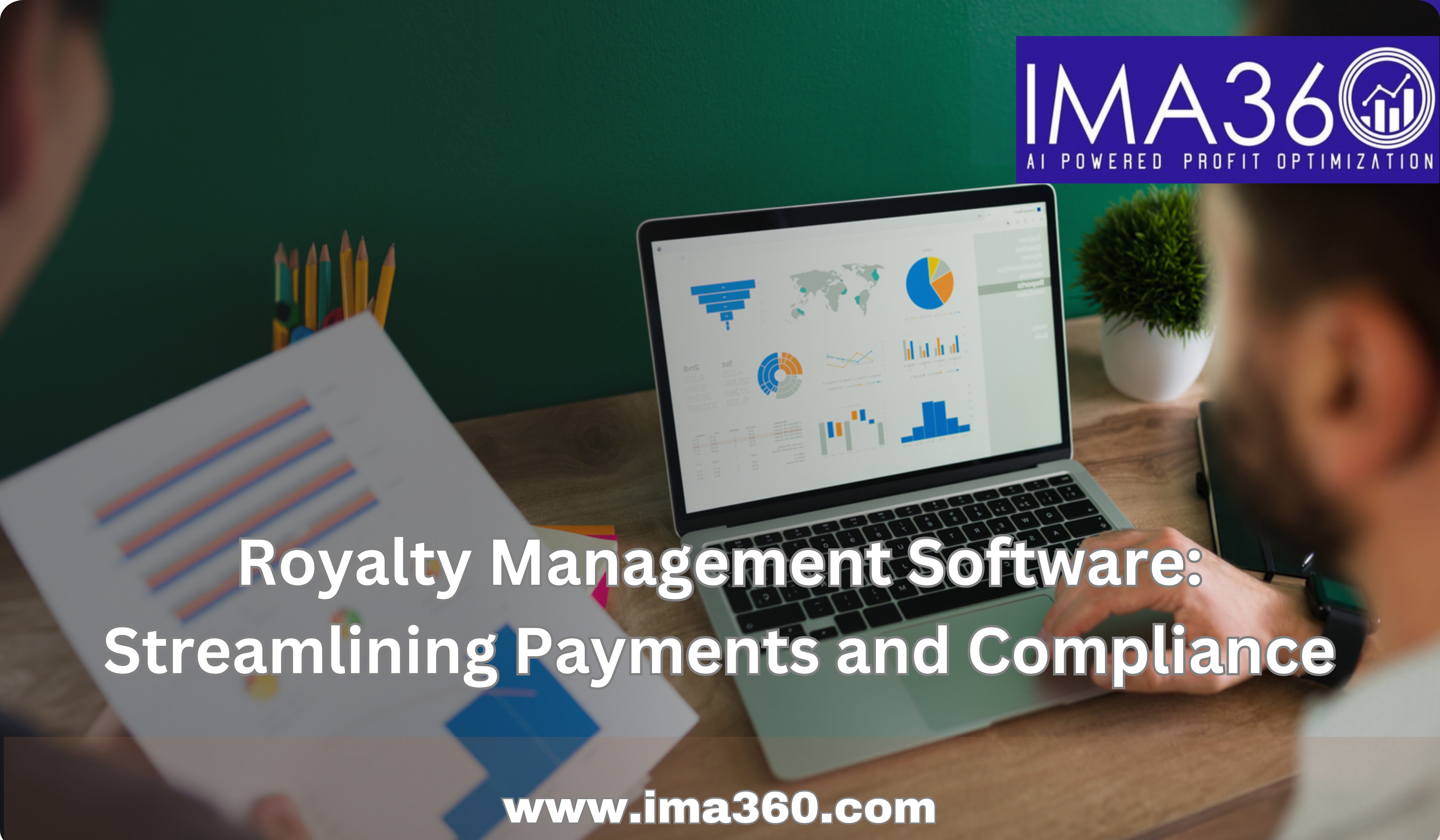 Royalty Management Software: Streamlining Payments and Compliance