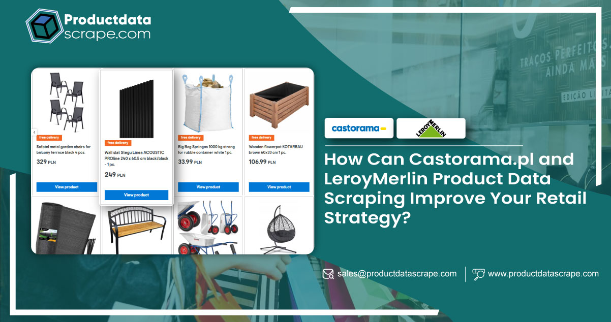 Leverage Castorama.pl and LeroyMerlin Product Data Scraping