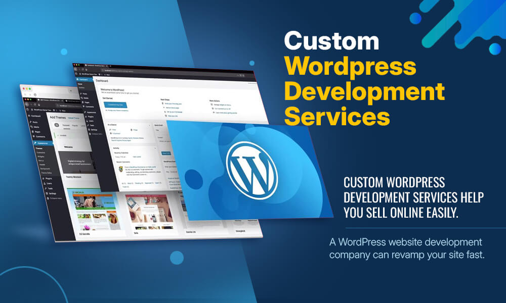 Custom WordPress Development Services can Boost Your Brand