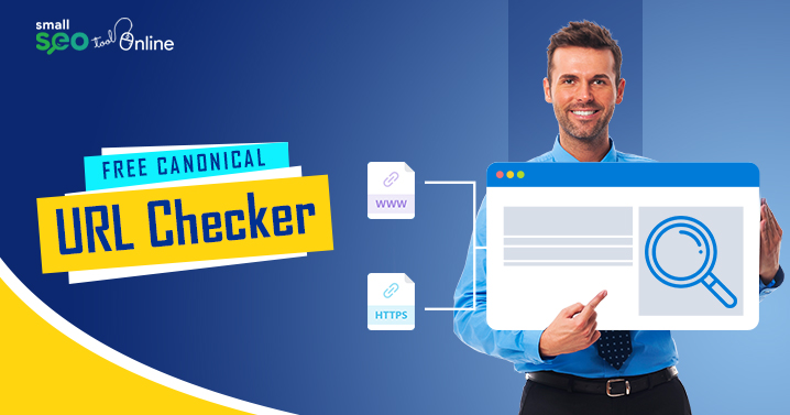 How a Free Canonical URL Checker Can Help a Company Website?